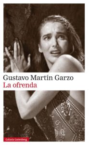 la-ofrenda-gustavo-martin-garzo